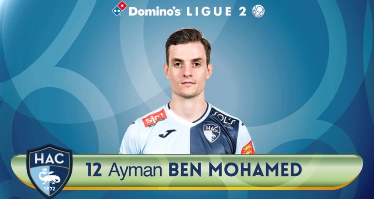 Aymen Ben Mohamed, le défenseur international tunisien du Havre (Ligue 2 /FRA)